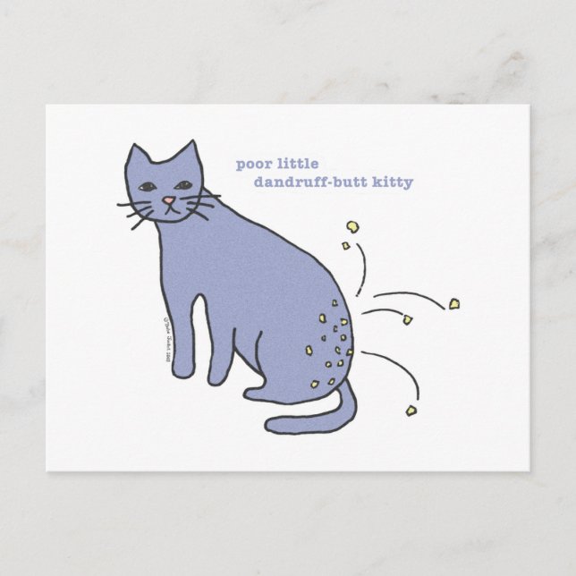 "Dandruff-Butt Kitty" Postcard (Front)