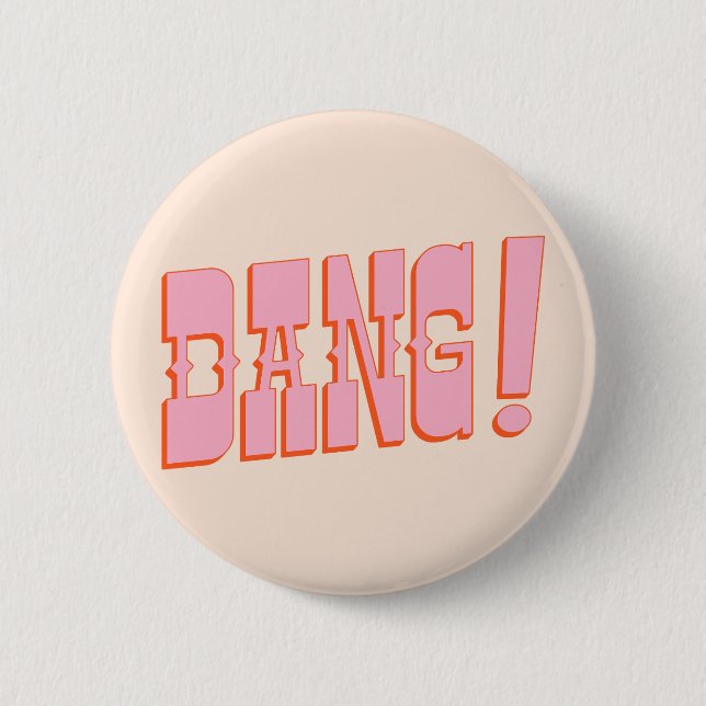 DANG! (western saloon font, retro mod colors) Button (Front)