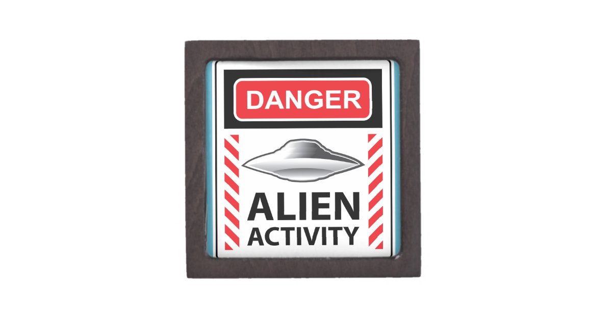 Danger Alien Activity Warning Sign Vector Keepsake Box Zazzle
