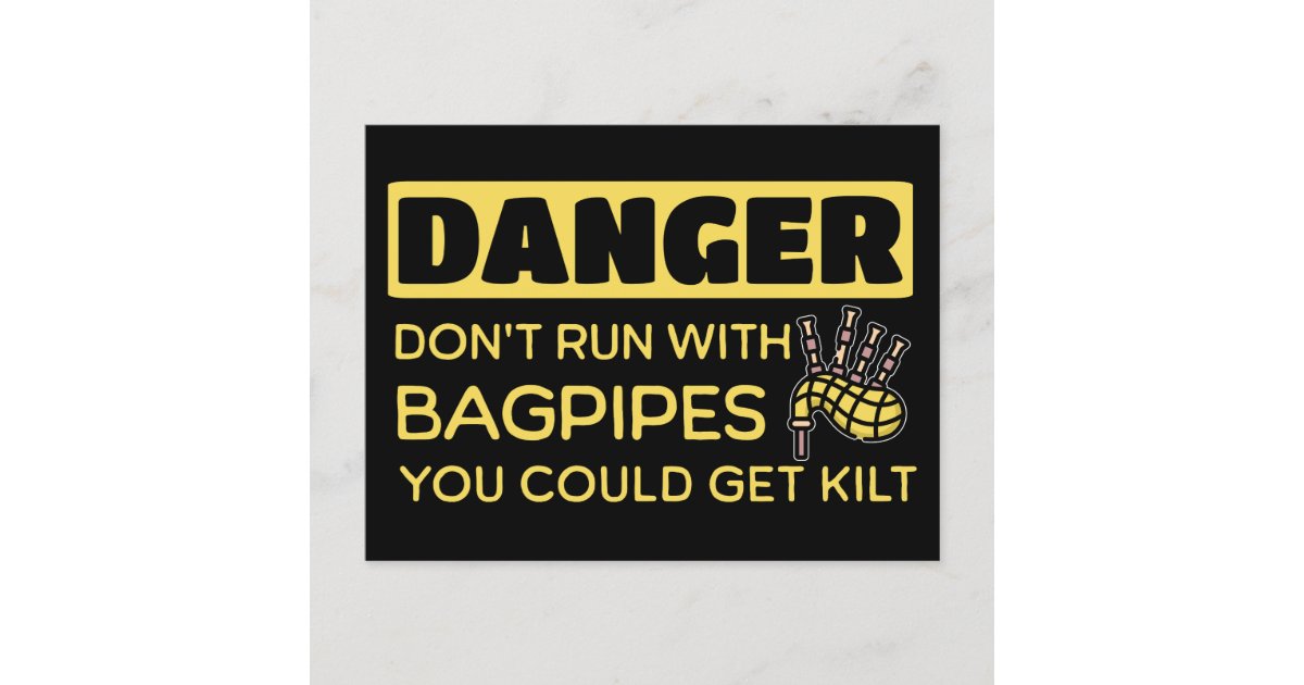 Danger Bagpipe Pun Postcard Zazzle