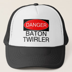 Danger - Baton Twirler Funny Twirling T-Shirt Mug Trucker Hat