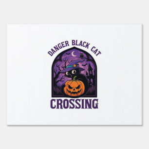 Danger Black Cat Crossing Halloween Pumpkin Witch Sign
