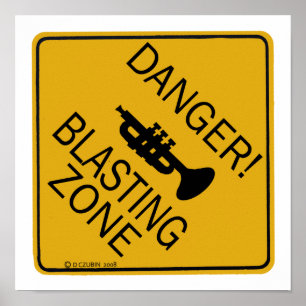 Danger Blasting Zone Poster