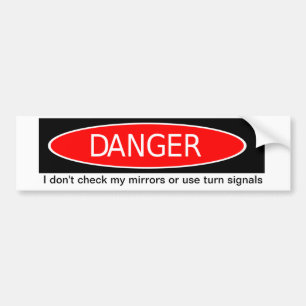 DANGER Bumper Sticker