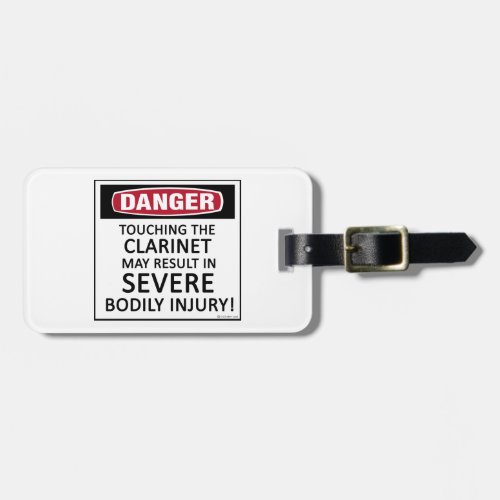 Danger Clarinet Luggage Tag