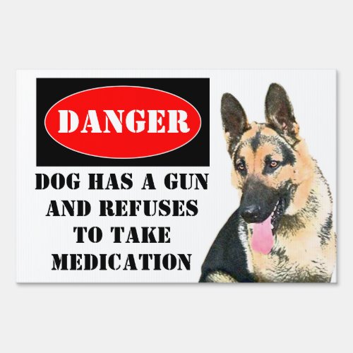 Danger Dog has Gun Sign