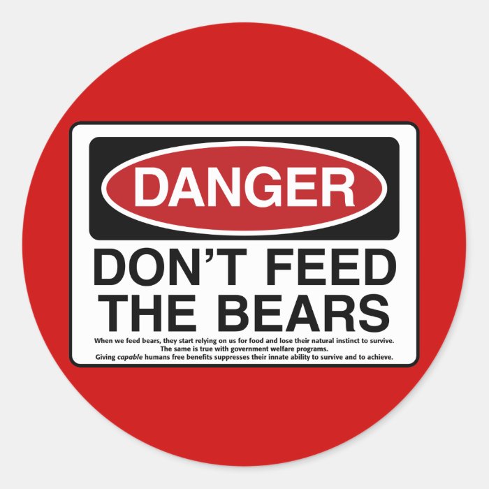 DANGER Don't Feed the Bears Sticker