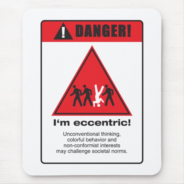 Danger! Eccentric Mouse Pad (Front)