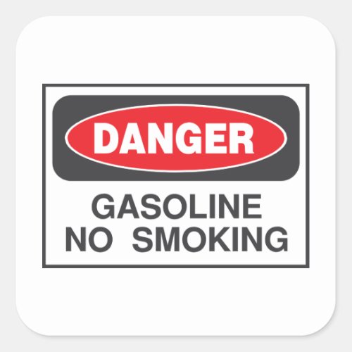 Danger Gasoline No Smoking Sign Square Sticker