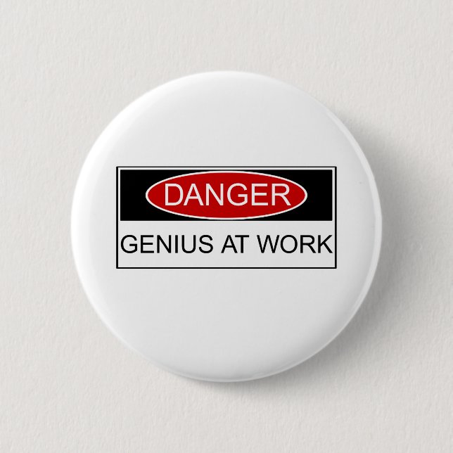Danger Genius at Work Pinback Button (Front)