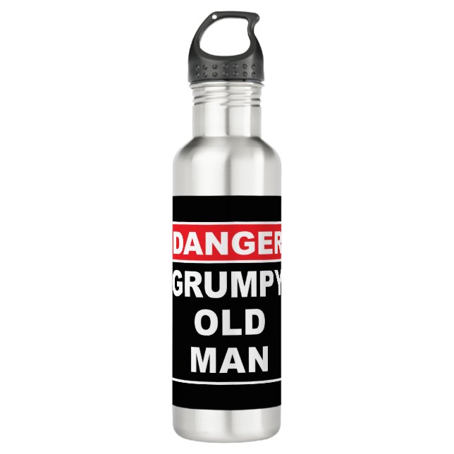 Danger: Grumpy Old Man - Funny Gag Joke Gift Stainless Steel Water Bottle (Front)