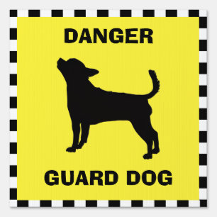 Danger Guard Dog Sign