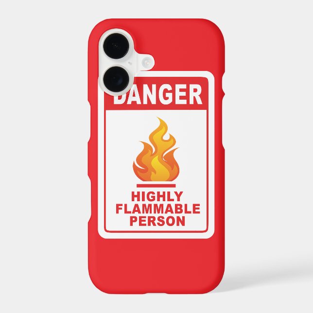 Danger Highly Flammable Person Iphone Case (Back)