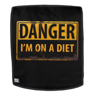 DANGER, I'm on a Diet Caution Metal Warning Sign Backpack