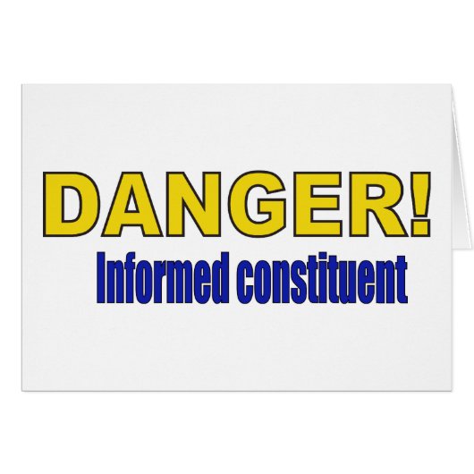 DANGER! Informed constituent (Front Horizontal)