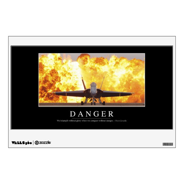Danger: Inspirational Quote Wall Decal (Front)