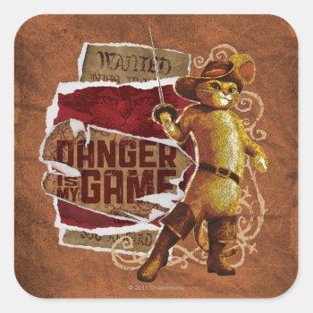 Danger Is My Game 2 Square Sticker by pussinboots at Zazzle
