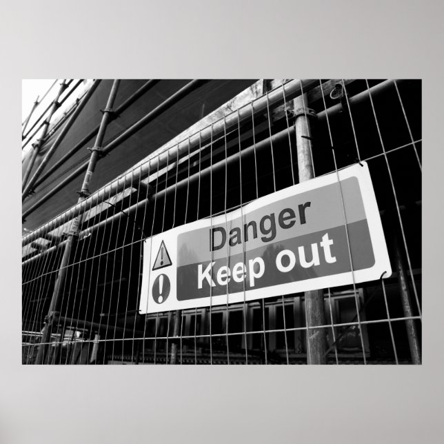 Danger Keep Out sign (Front)