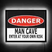 Danger: Man Cave, Enter At Your Own Risk LED Sign (Front)