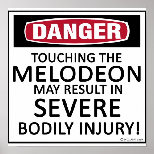 Danger Melodeon Poster