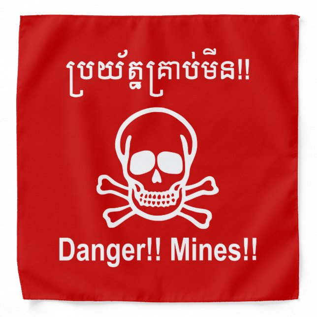 Danger!! Mines!! ☠ Cambodian Khmer Sign ☠ Bandana (Front)