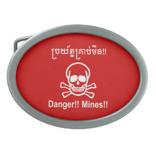 Danger!! Mines!! ☠ Cambodian Khmer Sign ☠ Belt Buckle