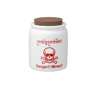 Danger!! Mines!! ☠ Cambodian Khmer Sign ☠ Candy Jar
