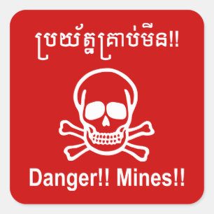 Danger!! Mines!! ☠ Cambodian Khmer Sign ☠ Square Sticker