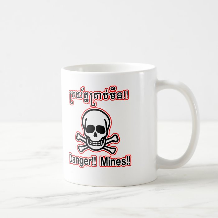 Danger Mines Mug