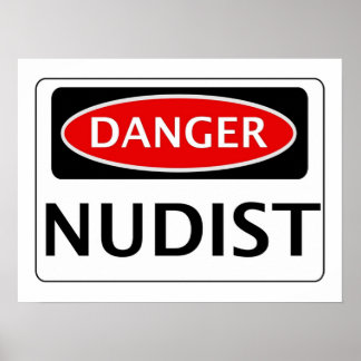 DANGER NUDIST FUNNY FAKE SAFETY SIGN SIGNAGE