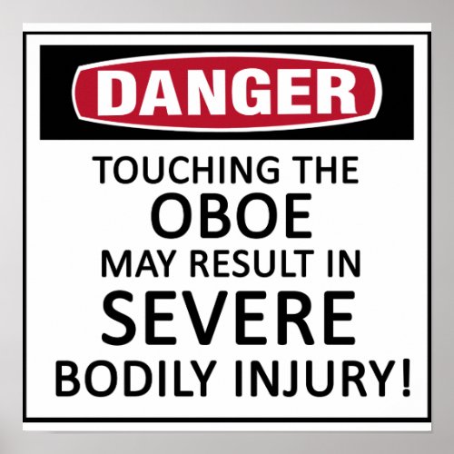Danger Oboe Poster