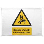 Danger