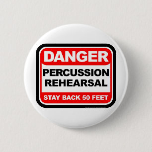 Danger Percussion Rehearsal Button