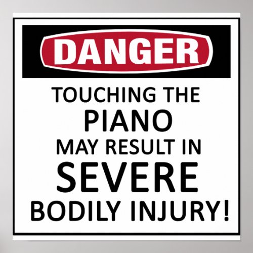 Danger Piano Poster