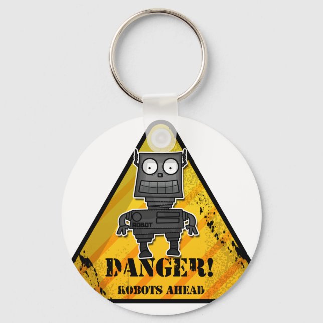 Danger! Robots Ahead Keychain (Front)