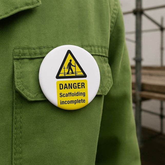 Danger Scaffolding Incomplete Site Warning Button (Creator Uploaded)