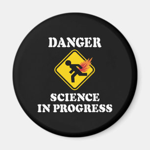 Danger Science in Progress - Flaming Fart Humor Magnet