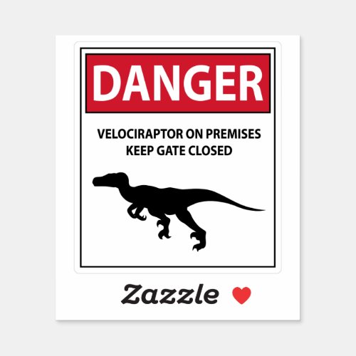 Danger Sign Raptors Sticker