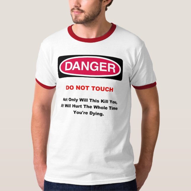 Danger T-Shirt (Front)