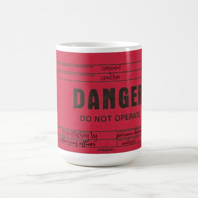 Danger Tag Customizable Coffee Mugs (Center)