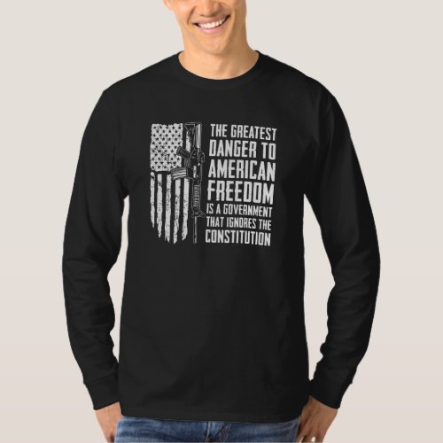 Danger To American Freedom _ USA Pro Guns 2nd Amen T_Shirt