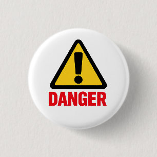 DANGER – Warning Sign Design Button