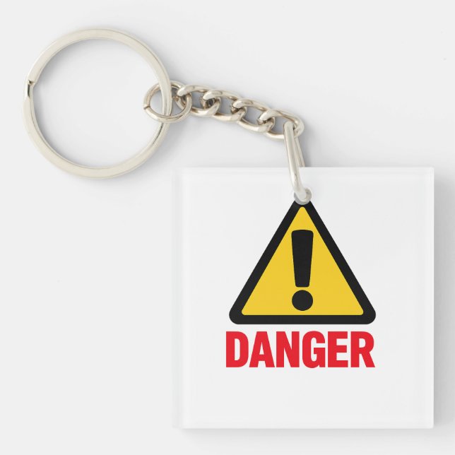 DANGER – Warning Sign Design Keychain (Front)