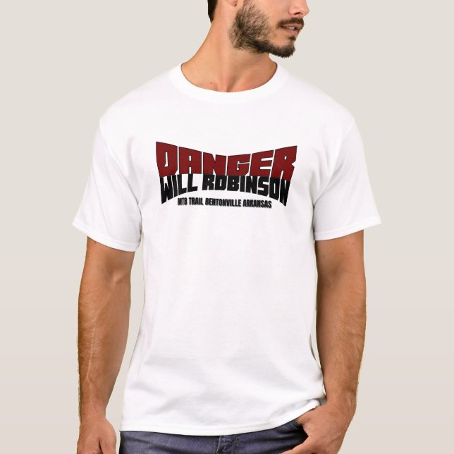 Danger Will Robinson MTB Mountain Bike Trail AR T-Shirt (Front)