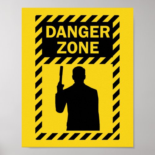 DANGER ZONE _ Sign and Silhouette