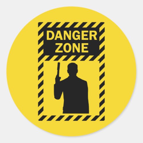 DANGER ZONE _ Sign and Silhouette Classic Round Sticker