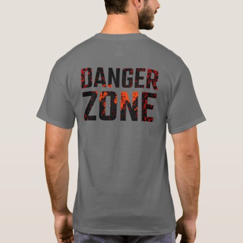 Danger Zone T_Shirt