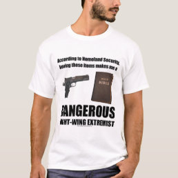 Dangerous Right-Wing Extremist t-shirt