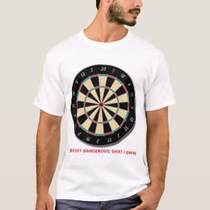 Dangerous Shirt Funny Shirt Humor Dart Board