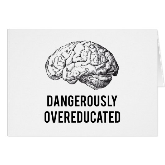 dangerously overeducated cards (Front Horizontal)